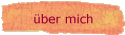 �ber mich